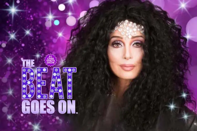 The Beat Goes On - A Cher Tribute