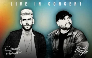 Colton Dixon & Micah Tyler